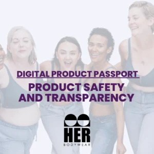 Digital Product Passport Success Story: HER Bodywear x Seamless Source