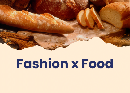 Fashion x Food