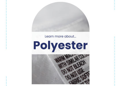 Learn More About... Polyester